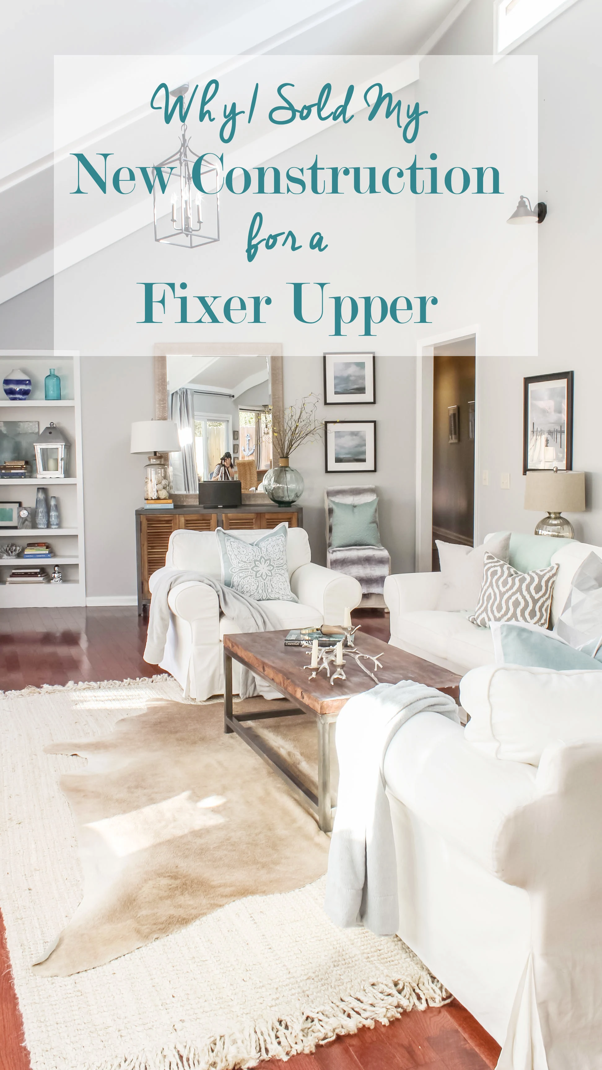 why i sold my new construction for a fixer upper