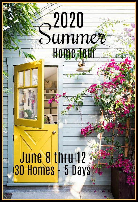 Summer Home Tour 2020 blog hop