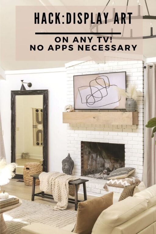 How To Display Art on Any TV No Fancy Technology Required