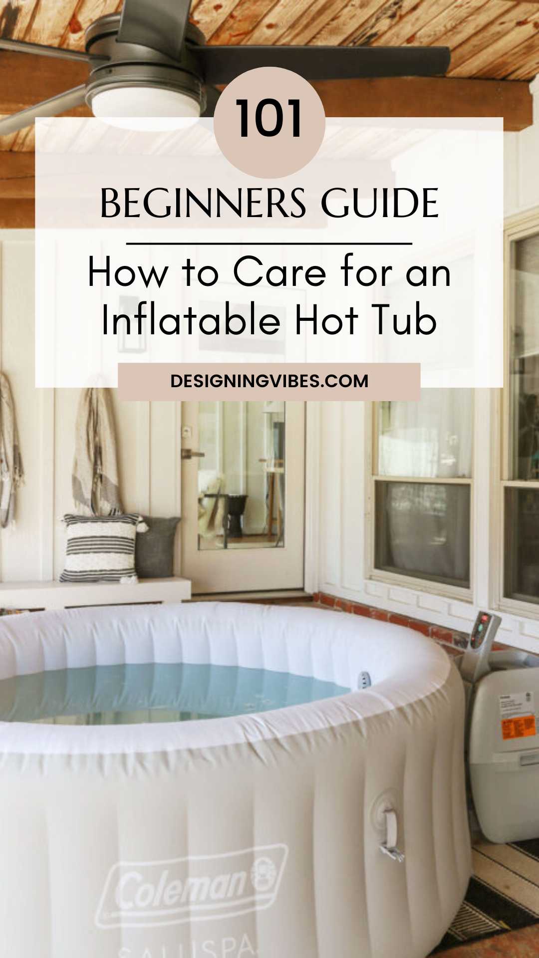 How To Care for an Inflatable Hot Tub - Beginner's Guide
