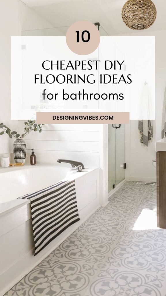 easiest and cheapest diy flooring ideas for a bathroom remodel