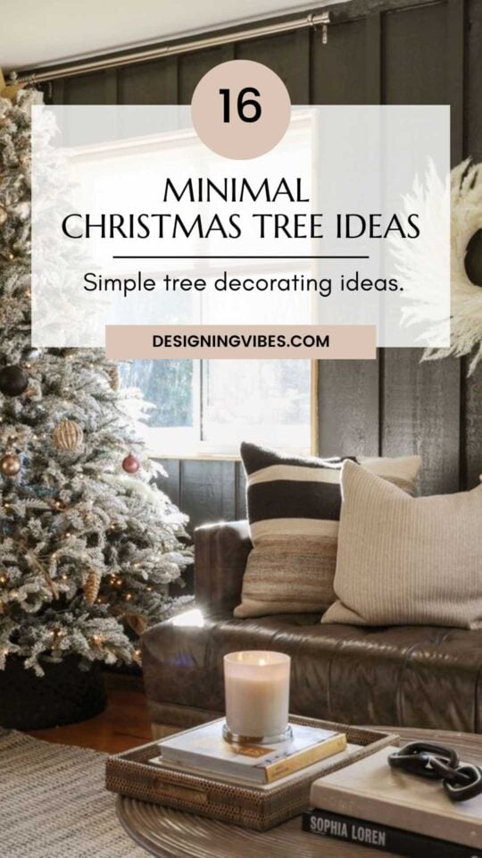 16 Most Stylish Minimal Christmas Tree Decor Ideas