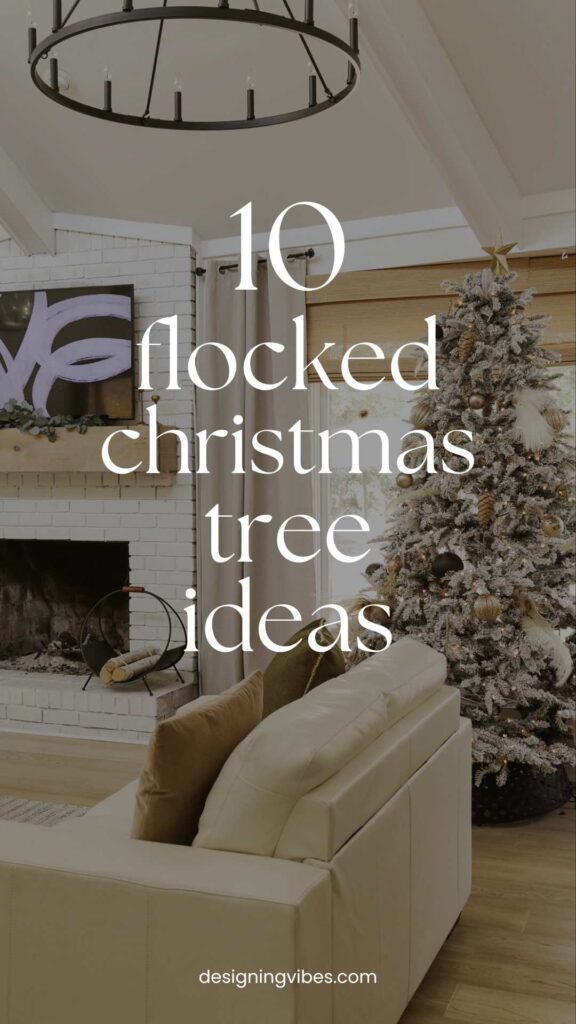 flocked christmas tree in organic modern room with neutral ornaments